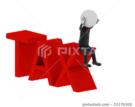 Tax. 3d illustration of human character. Tax. 3d illustration of human character. 33176308