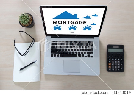 MORTGAGE Property Real estate home pay Loan MORTGAGE Property Real estate home pay Loan 33243019
