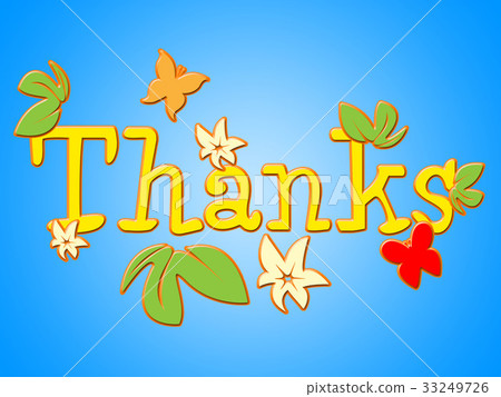 Thanks Flowers Means Gratitude Thankful 33249726
