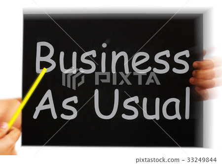 Business As Usual Message Means Routine 33249844