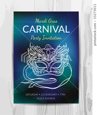 Carnival party invitation card. Mardi Gras party. Carnival party invitation card. Mardi Gras party. 33273011