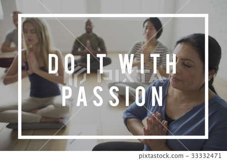 Do It With Passion Life Motivation Attitude Do It With Passion Life Motivation Attitude 33332471