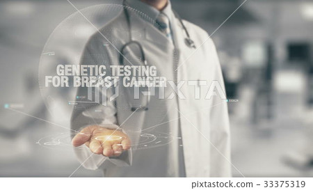 Doctor holding in hand Genetic Testing for Breast 33375319