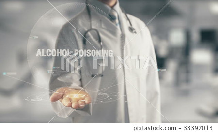 Doctor holding in hand Alcohol Poisoning Doctor holding in hand Alcohol Poisoning 33397013