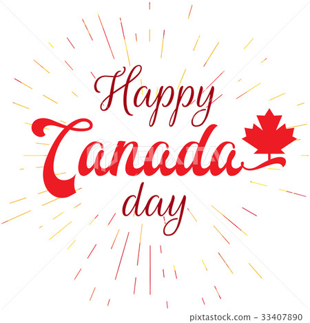 Happy Canada Day Happy Canada Day 33407890