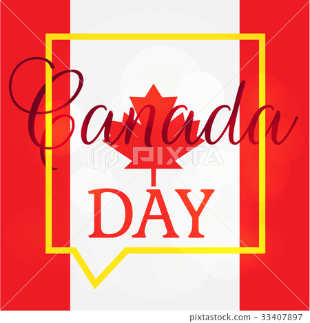 Happy Canada Day Happy Canada Day 33407897