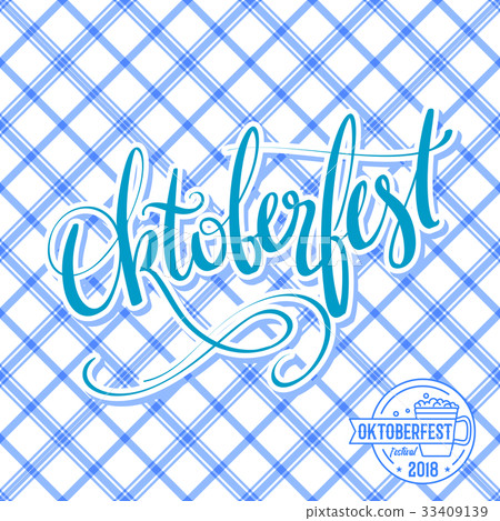 Oktoberfest vector poster with traditional pattern Oktoberfest vector poster with traditional pattern 33409139