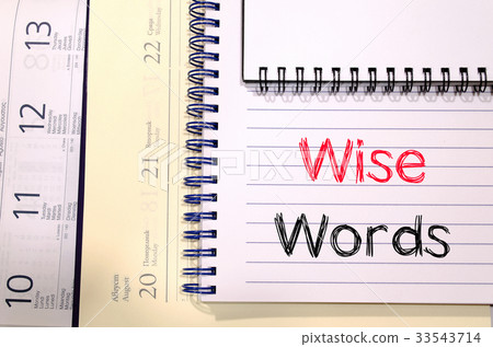 Wise words concept on notebook Wise words concept on notebook 33543714
