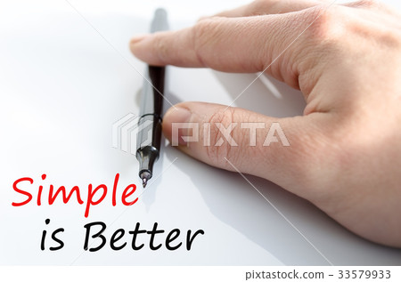 Simple is Better Concept Simple is Better Concept 33579933