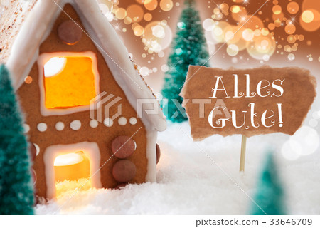 Gingerbread House, Alles Gute Means Best Wishes Gingerbread House, Alles Gute Means Best Wishes 33646709