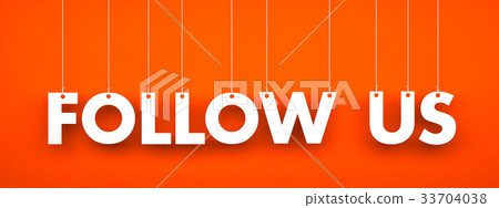 Follow us - word hanging on the strings Follow us - word hanging on the strings 33704038