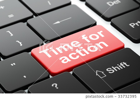 Time concept: Time For Action on computer keyboard 33732395