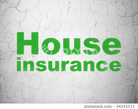 Insurance concept: House Insurance on wall 34243513