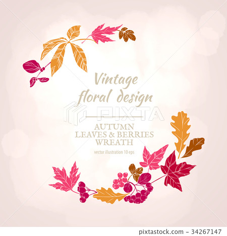 Wreath of autumn leaves and berries. Wreath of autumn leaves and berries. 34267147