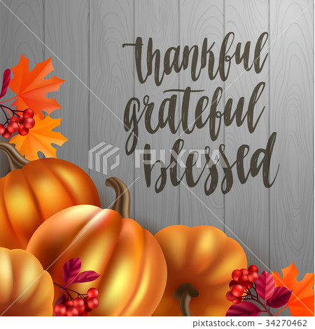 Thanksgiving greeting card. Thanksgiving greeting card. 34270462