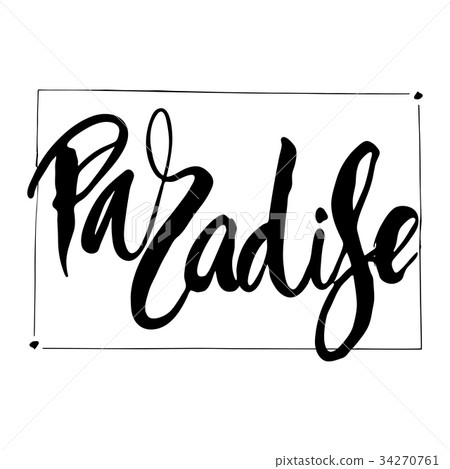 Paradise hand lettering design for posters, t 34270761