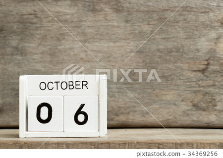 White block calendar present date 6 and October White block calendar present date 6 and October 34369256