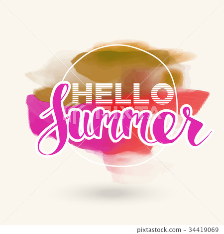 Hello Summer on color blob. Hello Summer on color blob. 34419069