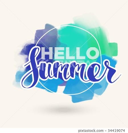 Hello Summer on color blob. Hello Summer on color blob. 34419074