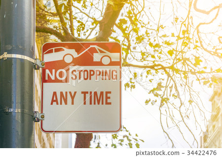 No Stopping anytime sign 34422476
