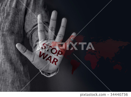 Stop War, Hand show an Expression to Antiwar Stop War, Hand show an Expression to Antiwar 34440736