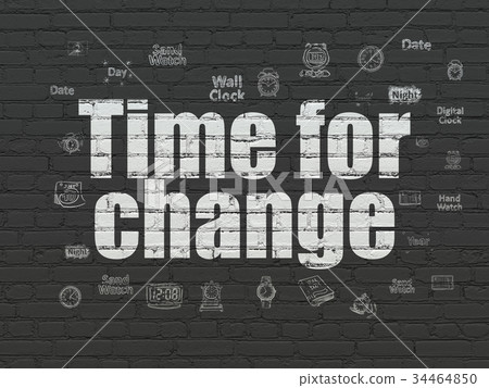 Time concept: Time for Change on wall background 34464850