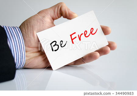 Be free Text Concept Be free Text Concept 34490983
