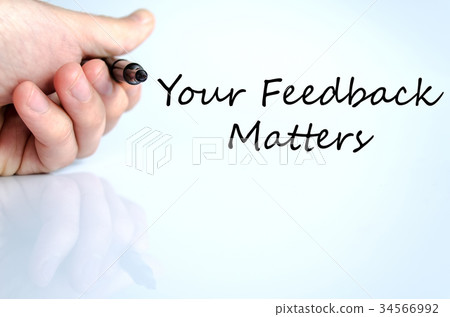 Your feedback matters text concept Your feedback matters text concept 34566992