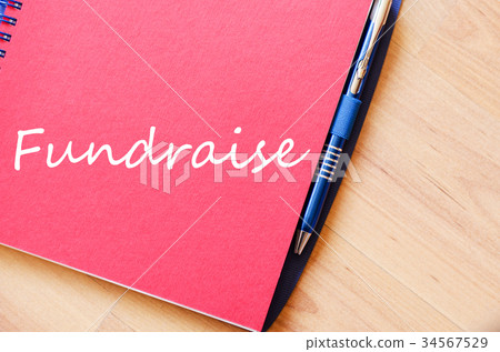Fundraise text concept Fundraise text concept 34567529