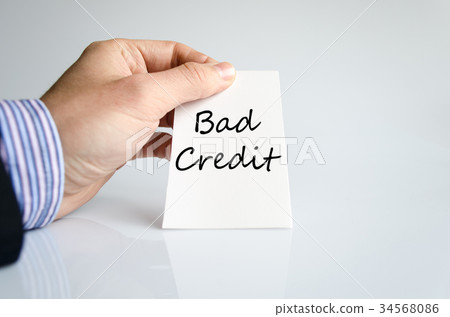 Bad credit text concept Bad credit text concept 34568086