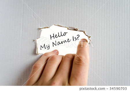 Hello my name is text concept Hello my name is text concept 34590703