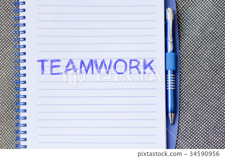 Teamwork write on notebook Teamwork write on notebook 34590956