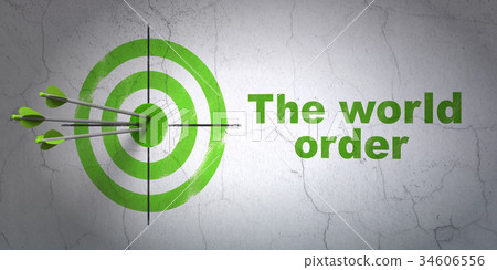 Politics concept: target and The World Order on 34606556