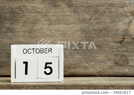 White block calendar present date 15 and October White block calendar present date 15 and October 34661617