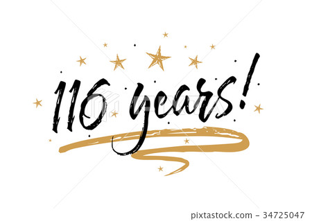 116 years card. Beautiful banner greeting 116 years card. Beautiful banner greeting 34725047