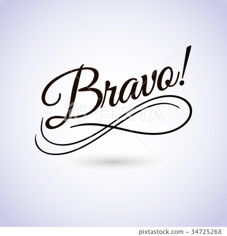 Bravo sign. Vector illustration. Beautiful - Stock Illustration