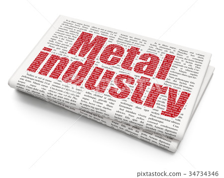 Manufacuring concept: Metal Industry on Newspaper 34734346