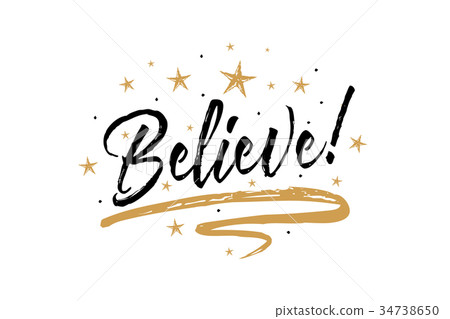 Believe. Beautiful greeting card scratched 34738650