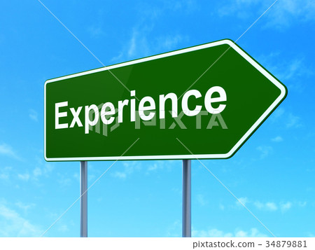Finance concept: Experience on road sign Finance concept: Experience on road sign 34879881