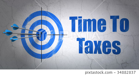 Timeline concept: target and Time To Taxes on wall 34882837