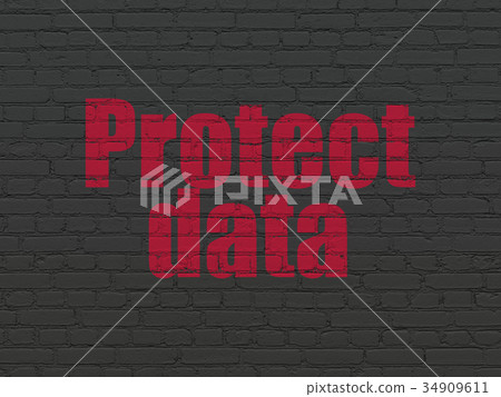 Privacy concept: Protect Data on wall background 34909611