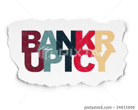 Law concept: Bankruptcy on Torn Paper background Law concept: Bankruptcy on Torn Paper background 34915899