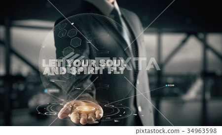 Let Your Soul and Spirit Fly with hologram Let Your Soul and Spirit Fly with hologram 34963598