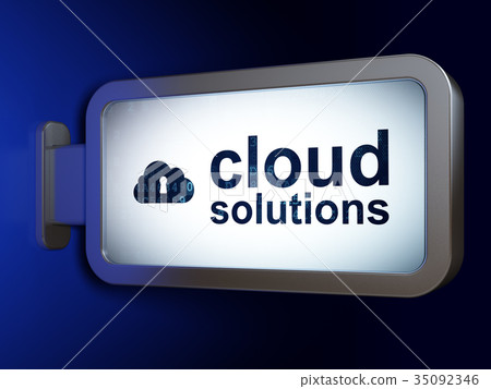 Cloud computing concept: Cloud Solutions and Cloud Cloud computing concept: Cloud Solutions and Cloud 35092346