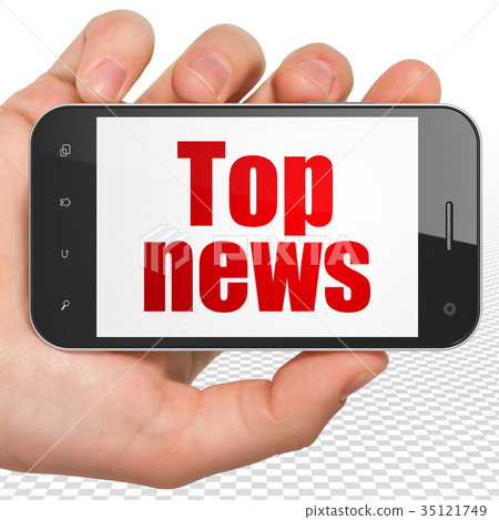 News concept: Hand Holding Smartphone with Top News concept: Hand Holding Smartphone with Top 35121749