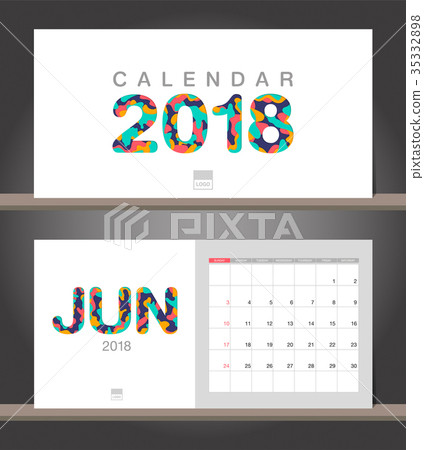 June 2018 Calendar. Desk Calendar modern design June 2018 Calendar. Desk Calendar modern design 35332898
