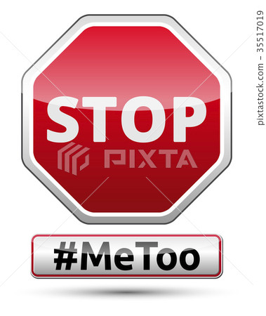 #MeToo - STOP traffic sign #MeToo - STOP traffic sign 35517019
