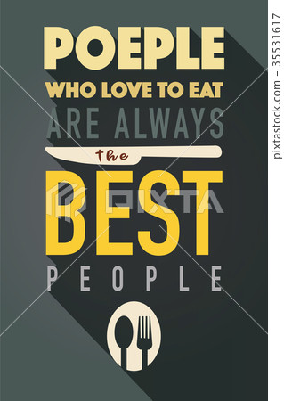Food related typographic quote, 35531617