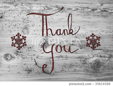 Black Calligraphy Thank You, Wooden Background Black Calligraphy Thank You, Wooden Background 35614389