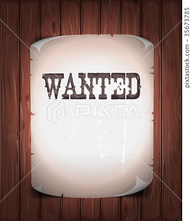 Wanted Sign On Wood Background Wanted Sign On Wood Background 35673785
